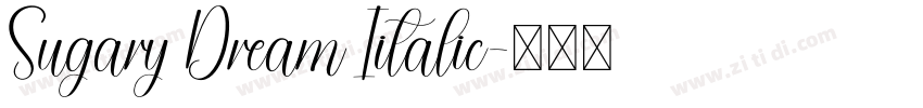 Sugary Dream Iitalic字体转换